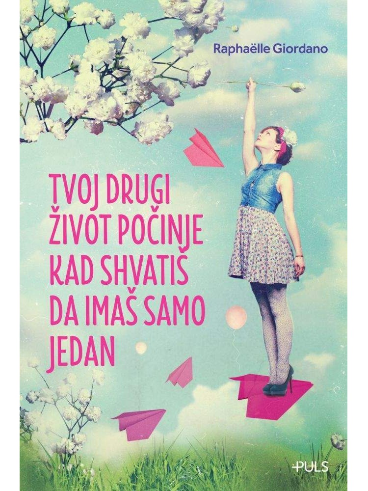 Tvoj drugi život počinje kad shvatiš da imaš samo jedan