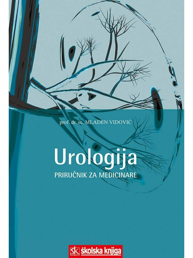 Urologija - Priručnik za medicinare