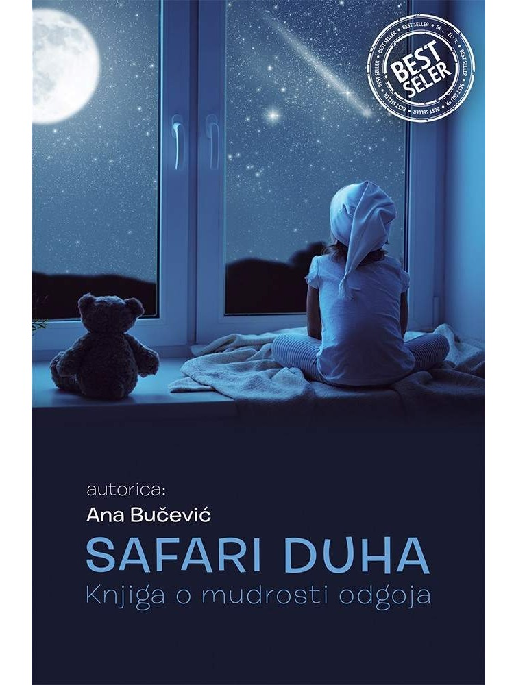 Safari duha - Knjiga o mudrosti odgoja