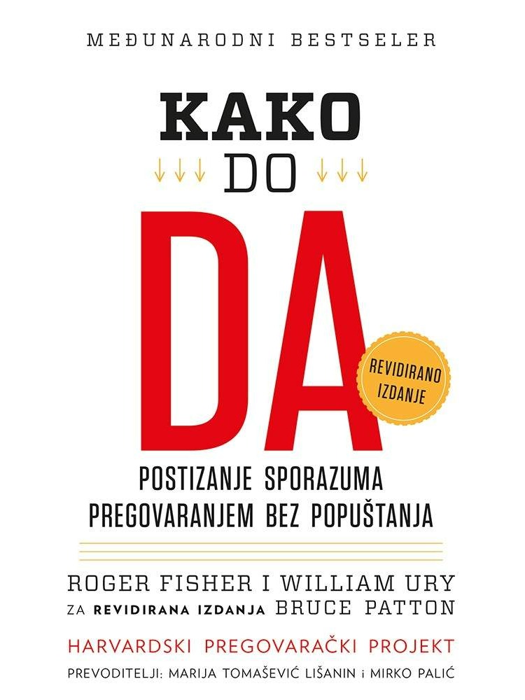 Kako do DA – postizanje sporazuma pregovaranjem bez popuštanja
