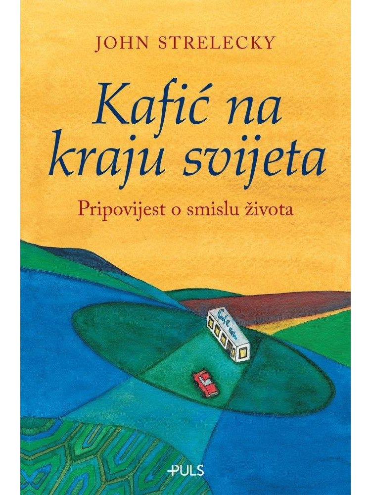Kafić na kraju svijeta - Pripovijest o smislu života