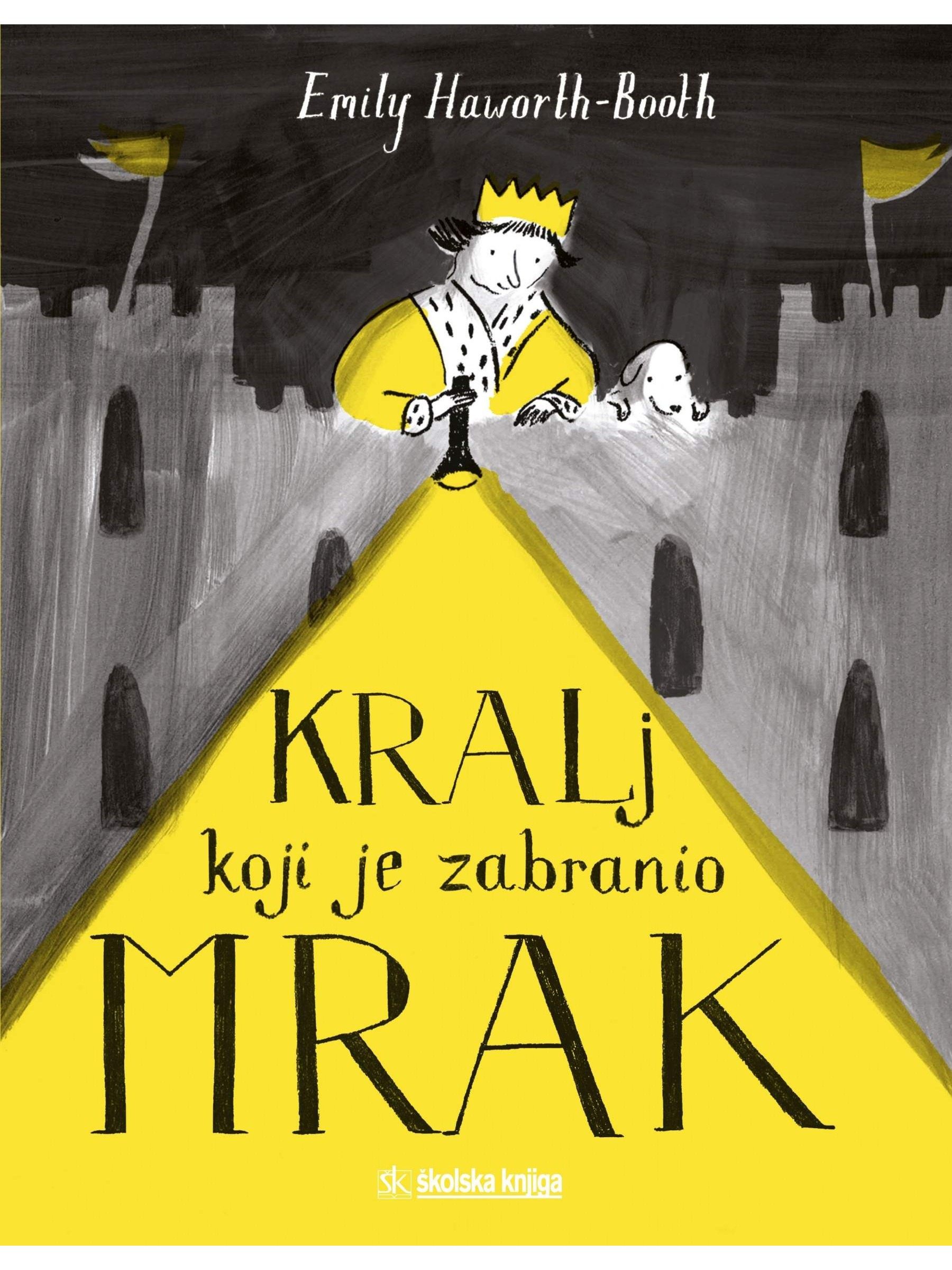Kralj koji je zabranio mrak