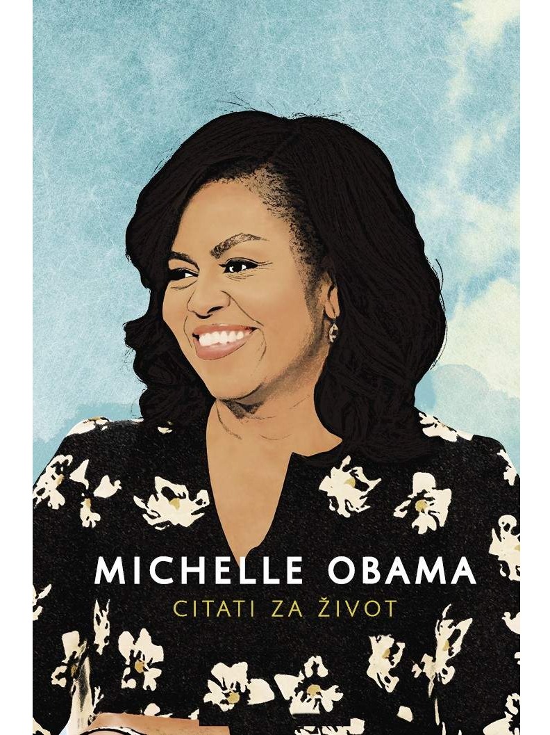 Michelle Obama - citati za život