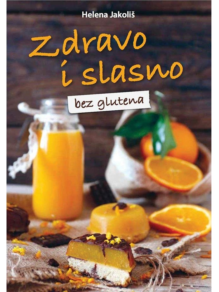 Zdravo i slasno bez glutena