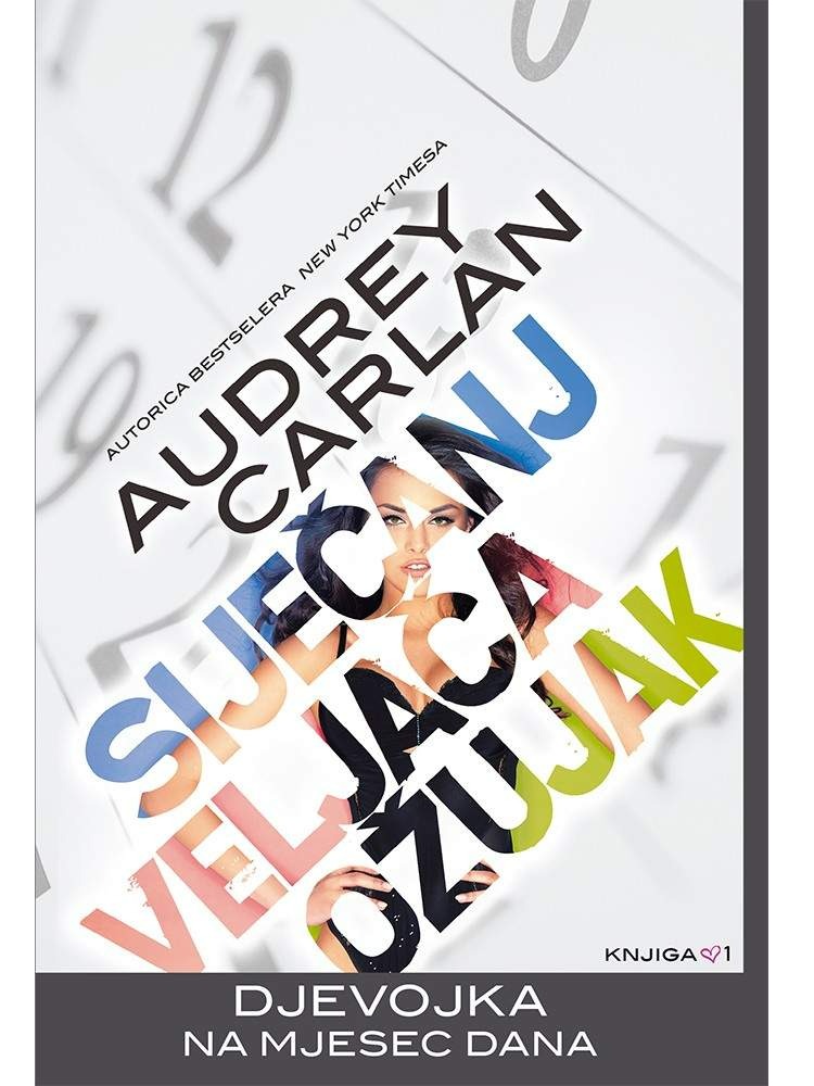 Djevojka na mjesec dana: siječanj – veljača – ožujak