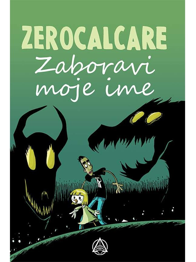 Zaboravi moje ime