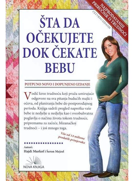 Šta da očekujete dok čekate bebu