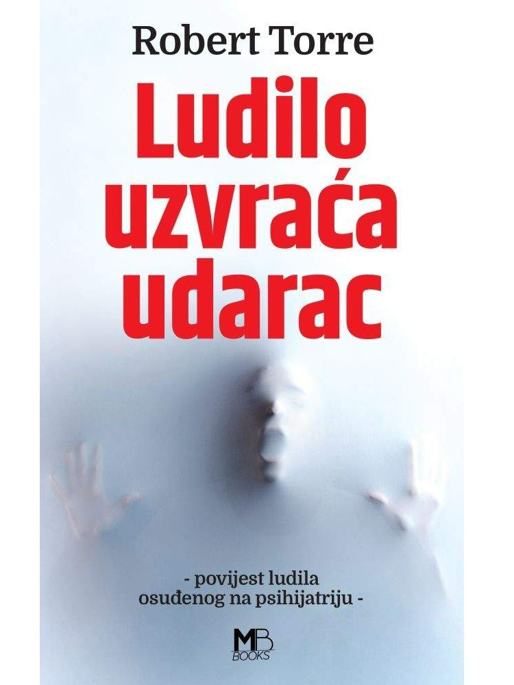 Ludilo uzvraća udarac