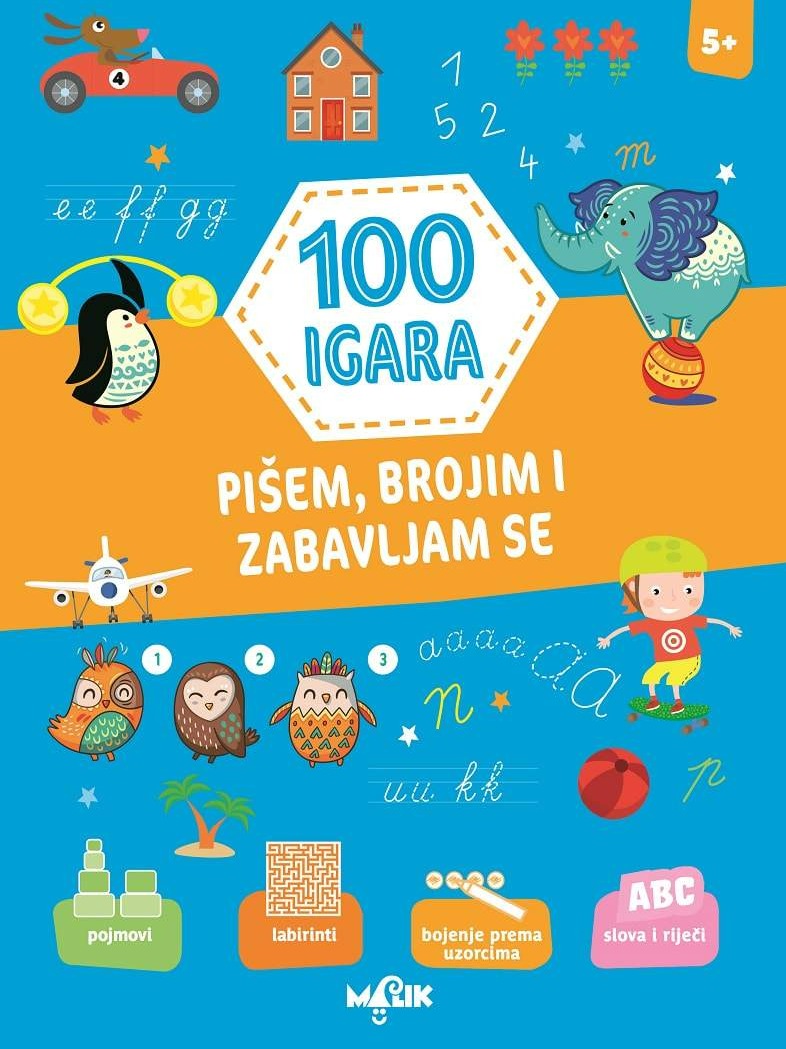 100 IGARA – Pišem, brojim i zabavljam se