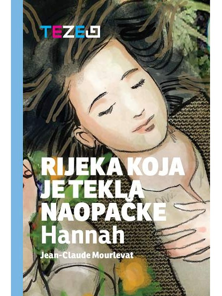 Rijeka koja je tekla naopačke - Hannah
