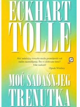 Moć sadašnjeg trenutka