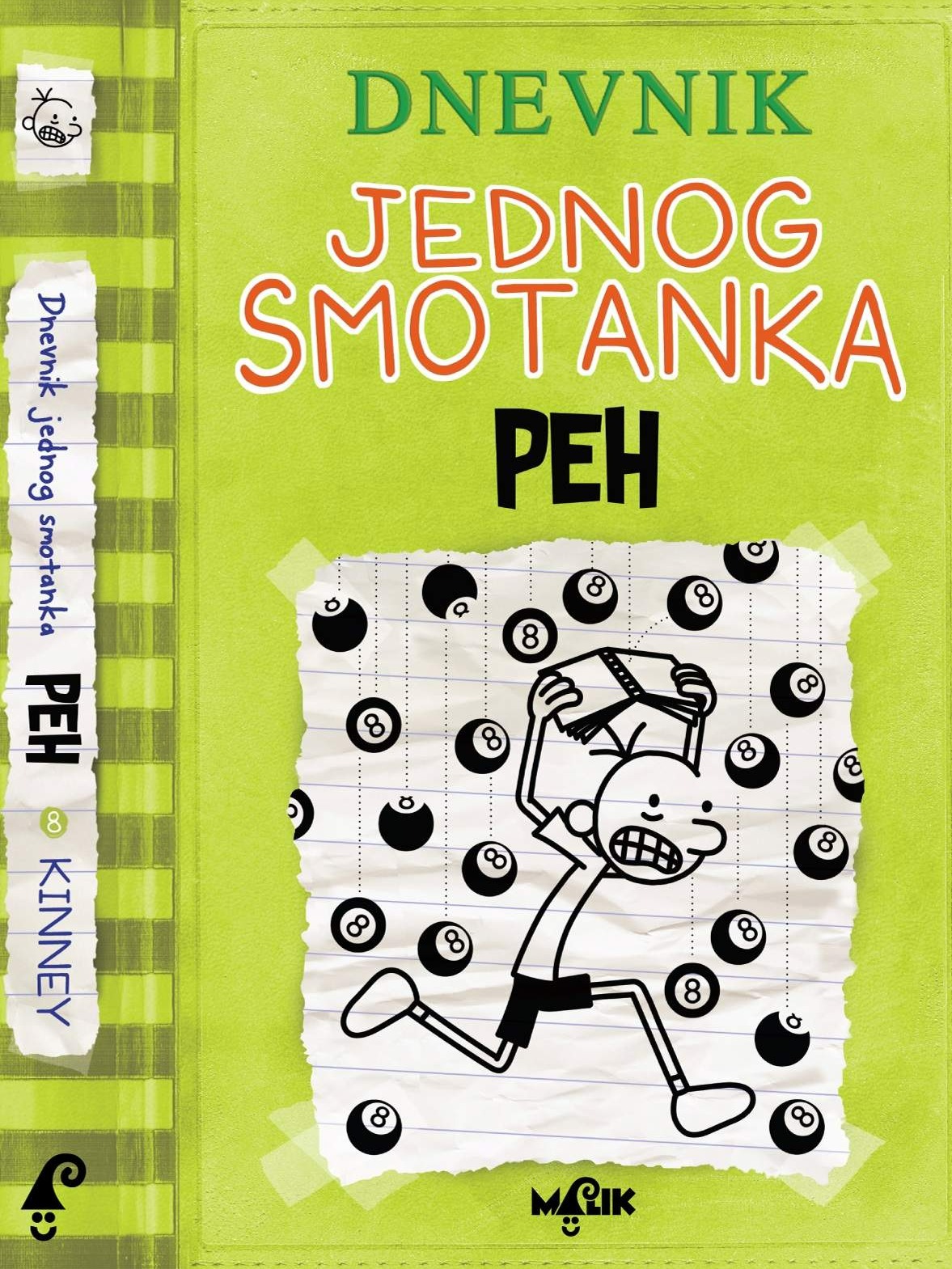Dnevnik jednog smotanka 8 - Peh