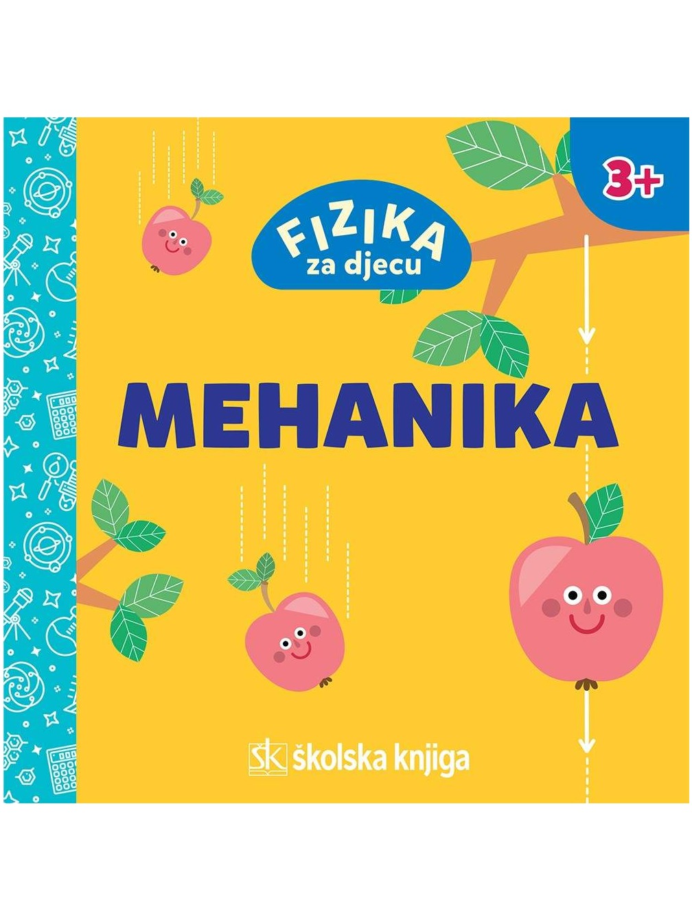 Fizika za djecu - Mehanika
