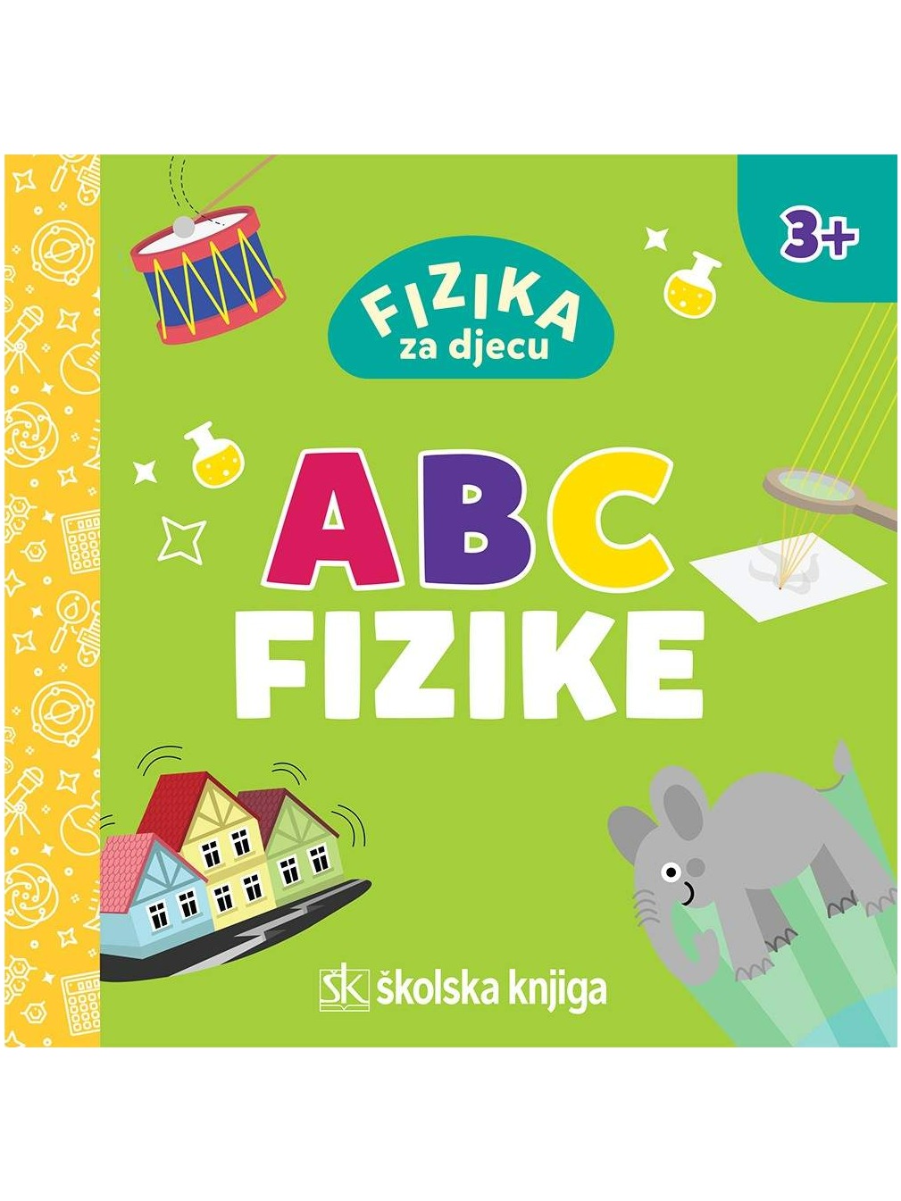 Fizika za djecu - ABC fizike