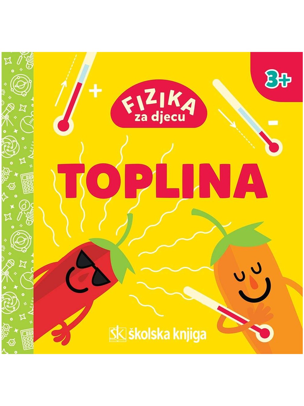 Fizika za djecu - Toplina