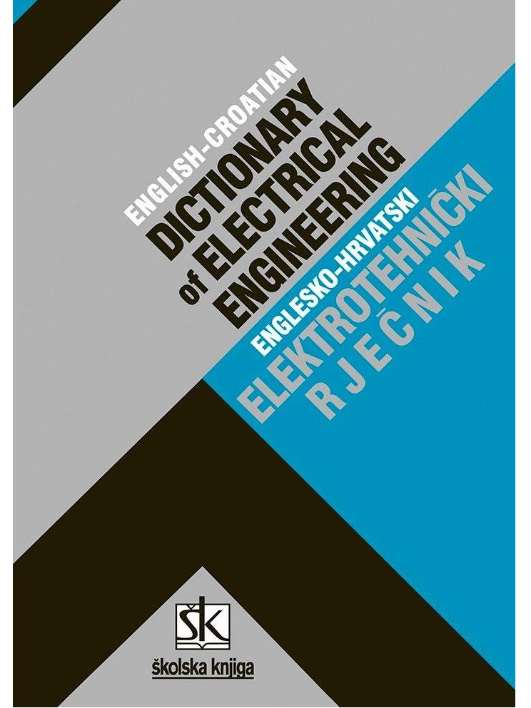 Englesko-hrvatski elektrotehnički rječnik