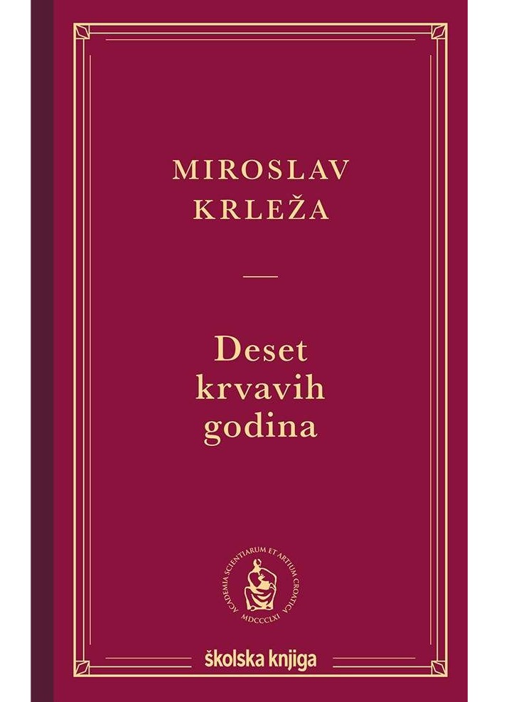 Deset krvavih godina