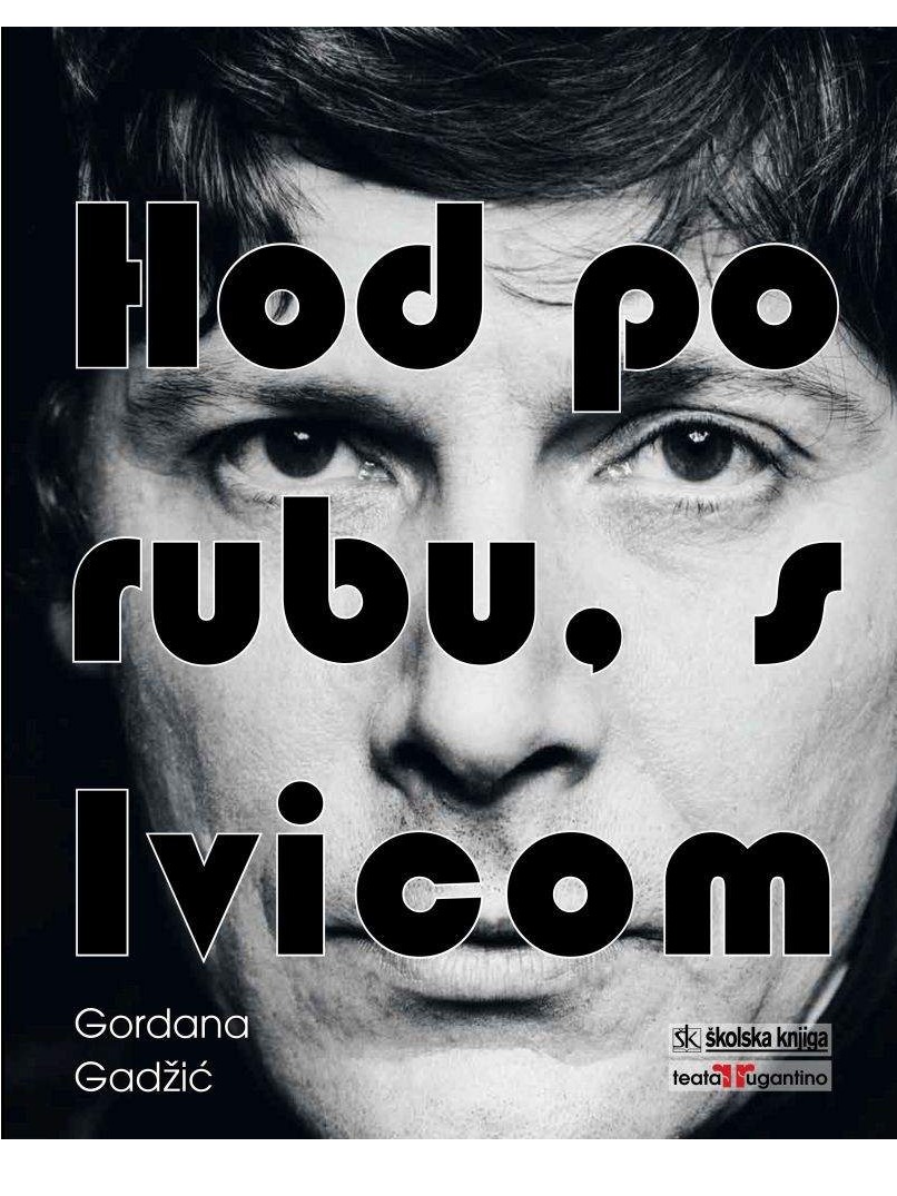 Hod po rubu, s Ivicom