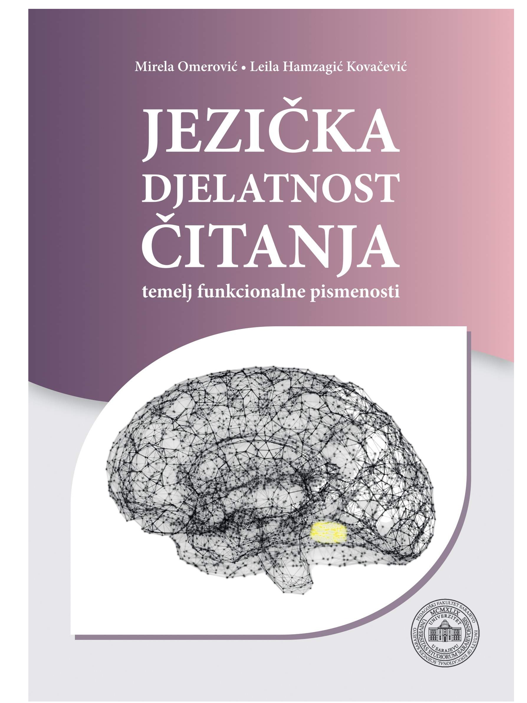 Jezička djelatnost čitanja – temelj funkcionalne pismenosti 