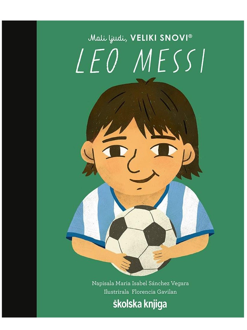 Leo Messi - iz serije Mali ljudi, Veliki snovi