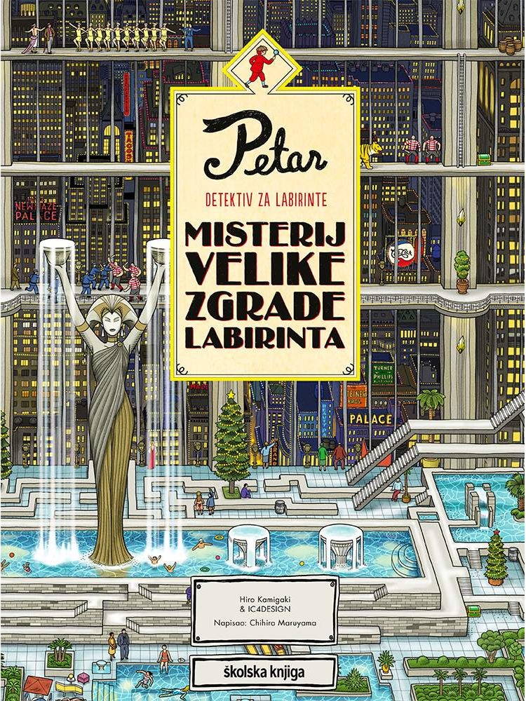 Petar detektiv za labirinte – misterij Velike zgrade labirinta