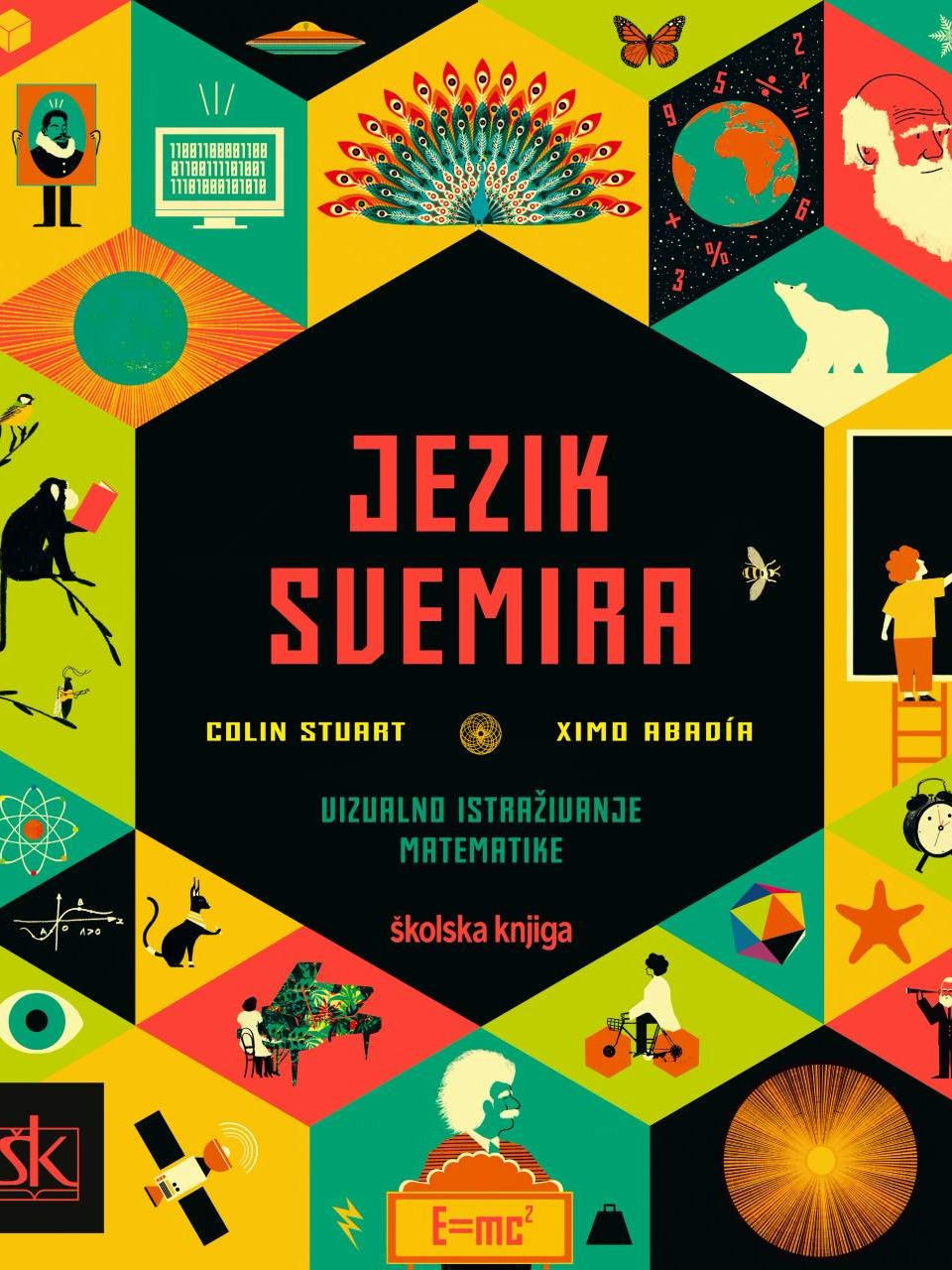 Jezik svemira - vizualno istraživanje matematike