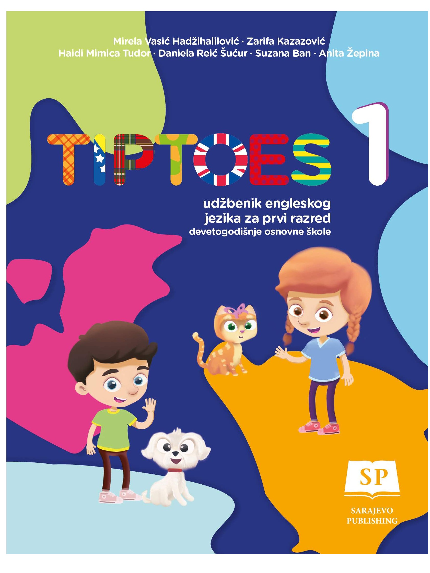 TIPTOES 1 udžbenik engleskog jezika za prvi razred devetogodišnje osnovne škole