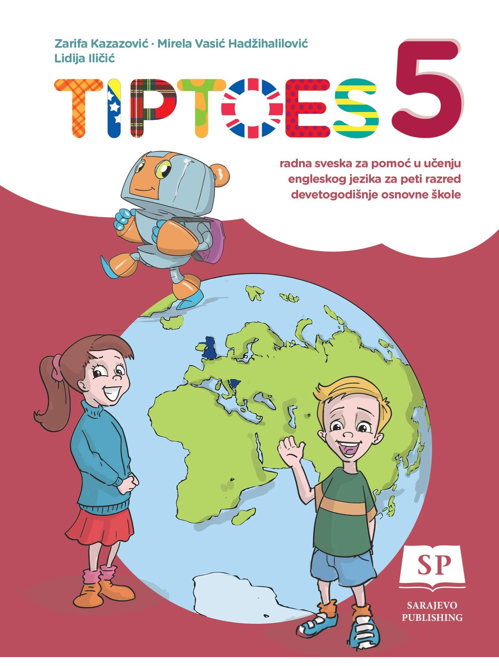 TIPTOES 5 radna sveska za pomoć u učenju engleskog jezika za peti razred devetogodišnje osnovne škole