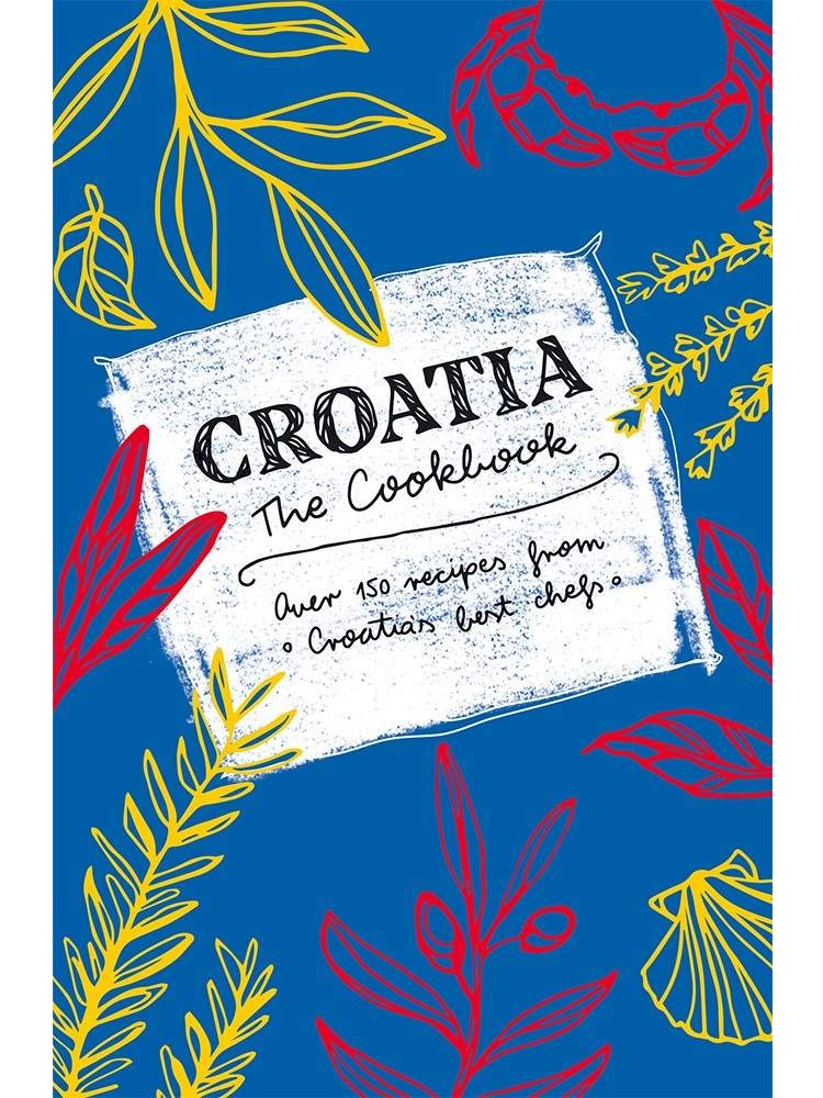Croatia – The Cookbook
