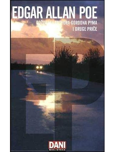 Doživljaji Arthura Gordona Pyma i druge priče