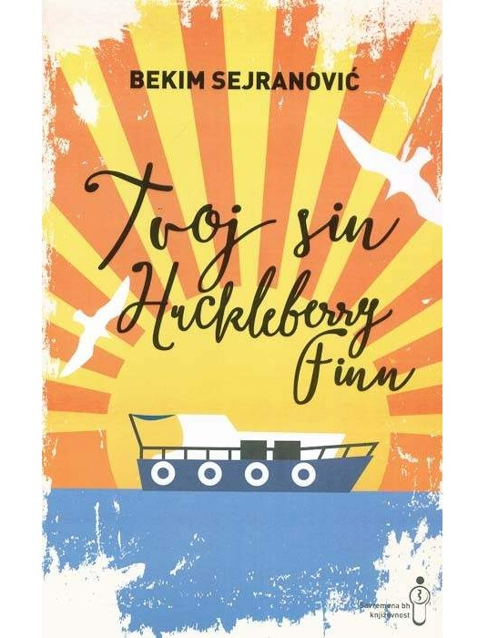 Tvoj sin Huckleberry Finn