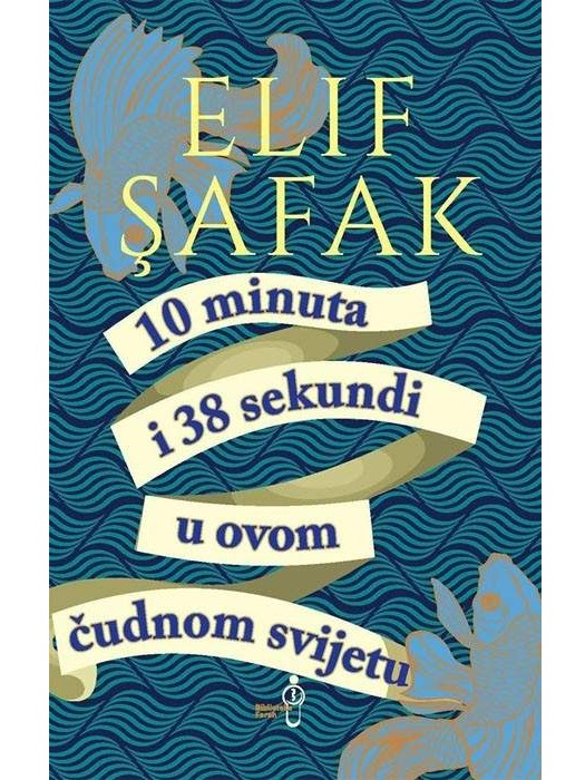 10 minuta i 38 sekundi u ovom čudnom svijetu