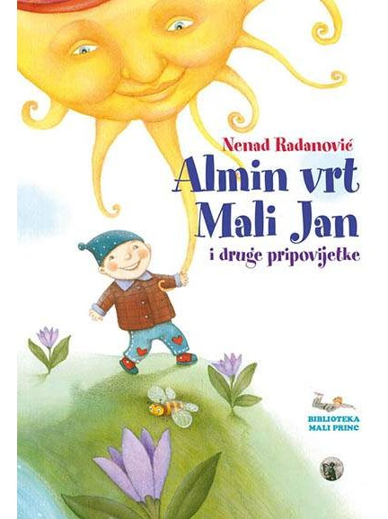 Almin vrt, Mali Jan i druge pripovijetke