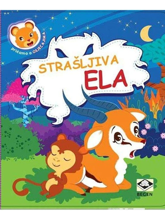 Strašljiva Ela - Pričamo o osjećajima