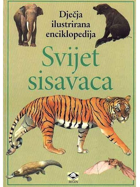 Dječje ilustrirane enciklopedije – Svijet sisavaca