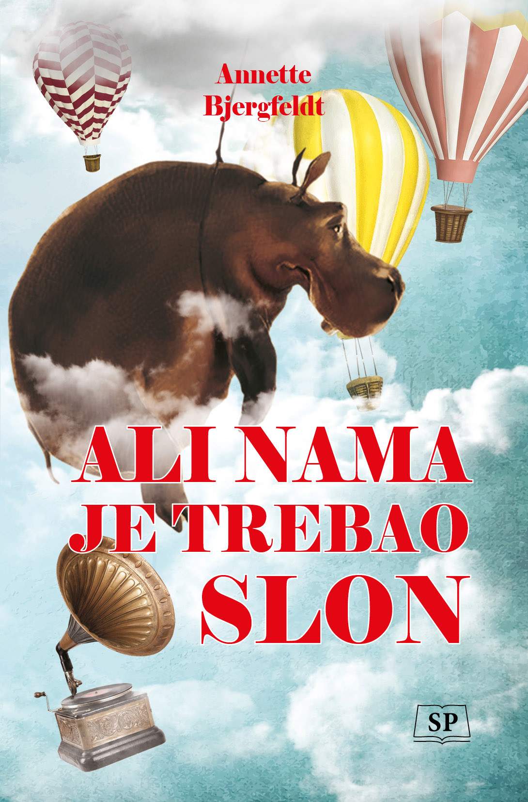 Ali nama je trebao slon | Sarajevo Publishing