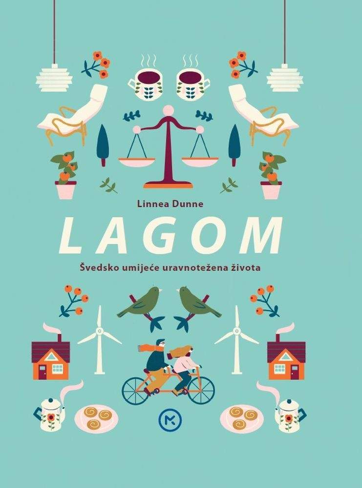 Lagom – švedsko umijeće uravnotežena života